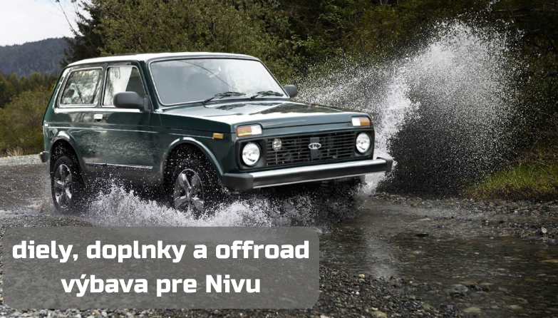 diely, doplnky a offroad výbava pre Nivu